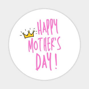 Happy mother's day - pink Magnet